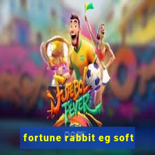 fortune rabbit eg soft